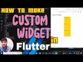 How to Make Custom Widget in Flutter Custom Widget Flutter Code Reusability App Development