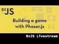 BxJS - Building a basic game with javascript and Phaser js