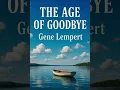 Download Lagu The Age of Goodbye
