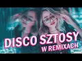 Download Lagu DISCO SZTOSY W REMIXACH 2025🍀🍀 SKŁADANKA DISCO POLO W REMIXACH🍀🍀ODLICZANIE DO WAKACJI