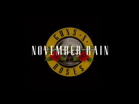 Download MP3 Guns N' Roses - November Rain (lyrics)