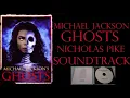 Lagu Michael Jackson's | Ghosts Soundtrack OST by Nicholas Pike (Previously Unreleased 7 Tracks)