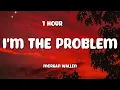I'm the Problem – Morgan Wallen (1 Hour Loop)