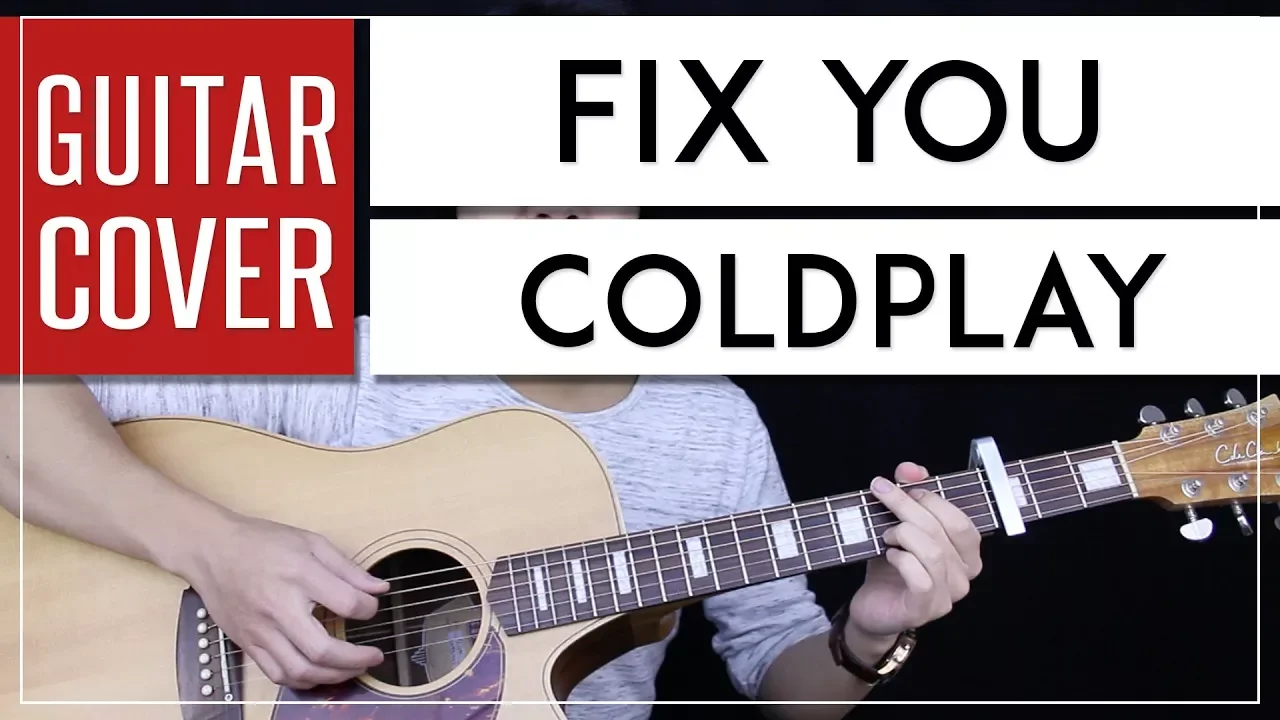 Fix You Guitar Cover Acoustic - Coldplay + Onscreen Chords Fix You Guitar Cover Acoustic - Coldplay + Onscreen Chords