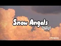 GAYLE - Snow Angels | writtenlyricsvy