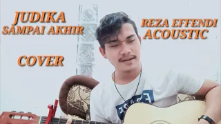 Download SAMPAI AKHIR JUDIKA - COVER BY | REZA EFFENDI ACOUSTIC | MP3