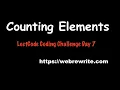 Counting Elements LeetCode Counting Elements LeetCode Java Programming Tutorials