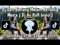 Lagu DJ DAN BINTANG MALAM BERKEDIP MERSA || DJ AY DENGARKAN AKU SAAT INI KU MERINDUMU VIRAL TIKTOK 2025