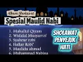 Download Lagu Album Sholawat Penyejuk Hati | Spesial Maulid Nabi