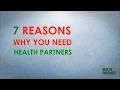 7 Reason to choose Health Partners HMO