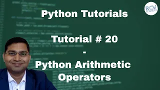 Python Beginner Tutorial - Python Arithmetic Operators