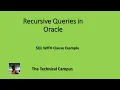 Recursive oracle SQL Queries