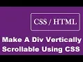 How To Make A Div Vertically Scrollable Using CSS