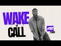 Download Lagu The Wake Up Call With Grauchi #193 Pawa BONGO FRANCOPHONE KOMPA RNB MIX