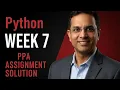 Python Week 7 GRPA IITM BS Degree PPA Solutions