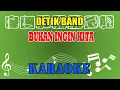 Download Lagu Detik Band Bukan Ingin Kita Karaoke