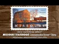 Missouri Statehood Commemorative Forever Stamp