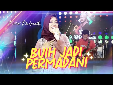 Download MP3 Buih Jadi Permadani - Woro Widowati  (Official Live Music)