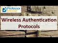 Wireless Authentication Protocols - SY0-601 CompTIA Security 3 4