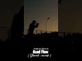 Download Lagu Azad flow ( patla sa chhora )     { Slowed + reverb }