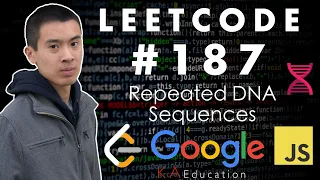 Solving LeetCode 187 in JavaScript Repeated DNA Sequences