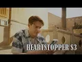 Shell - Ethan Tasch (audio) • heartstopper S3 soundtrack