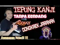Download Lagu Tepung Kanji TANPA KENDANG Cover DONGKREK JARANAN  ( Syahiba Saufa )