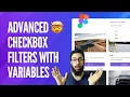 How to create a complex checkbox filter with variables in Figma