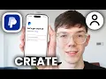 How To Create PayPal Account - For Beginners
