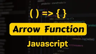 Arrow Functions in JavaScript ES6 - The Clean Way to Code