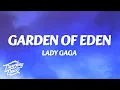 Download Lagu Lady Gaga - Garden Of Eden (Lyrics)
