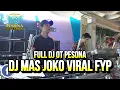 Download Lagu DJ MAS JOKO VIRAL FYP X BAWALAH CINTAMU OT PESONA FULL DJ - DJ GUNTUR JS ft DJ YANTO KURE