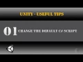 Unity C Script Template That Saves Hours