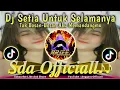 Download Lagu Dj Tak Bosan Bosan Aku Memandangmu SETIA UNTUK SELAMANYA REMIX By Molend Rawx87 \u0026 Miss Nia Sexi 08