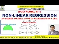 Nonlinear Regression Second Degree Parabolic Curve of Regression Fit a Second degree Parabola