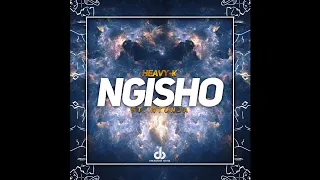 heavy k ft ntunja ngisho