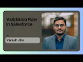 Validation Rule in Salesforce