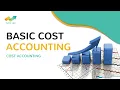 Download Lagu Konsep Dasar Cost Accounting | Pengertian Akuntansi Biaya