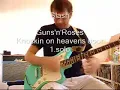KNOCKIN ON HEAVENS DOOR 1. guitar Solo - Guns'n'Roses / SLASH