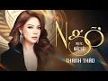 Download Lagu NGỠ- THANH THẢO REMAKE- ANH ƠI GIỜ ĐÂY EM CẦN- CẦN MỘT BỜ VAI ANH ƠI #QUANG HÀ #KHẮC VIỆT