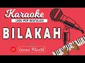 Download Lagu BILAKAH The Mercy's KARAOKE // Music By Lanno Mbauth