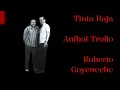 Tinta Roja · Anibal Troilo · Roberto Goyeneche