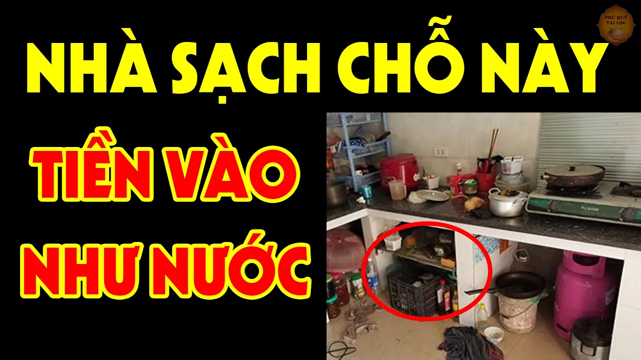 Nhà Sạch 5 Chỗ Này Thì Lộc Tự Kéo Đến, Làm Gì Cũng Giàu To Tiền Vàng Ùn Ùn Đổ Về