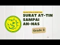 Surat At-tin sampai An-nas Metode Ummi (Kelas 2)