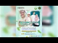 Lagu 🔴 KEDUNGTUBAN BERSHOLAWAT BERSAMA HABIB ABU BAKAR BIN AQIL (JEPARA) \u0026 JAM'IYYAH SHOLAWAT HUBBUN NABI