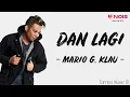 Download Lagu Mario G. Klau - Dan Lagi (Lirik Lagu) ~ Haruskah kita berakhir cukup sampai di sini