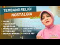 Download Lagu 10 TEMBANG dalam PARADE LAGU-LAGU RELIGI || IDA LAILA - ALLAH FULL ALBUM NOSTALGIA SHOLAWAT
