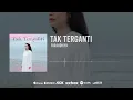 Download Lagu 🔴 Farahdhiya - Tak Terganti (Official Audio)