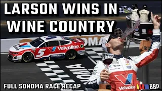 Larson Ages Tires to Victory in Sonoma Full NASCAR Cup Series Race Recap Ep 86