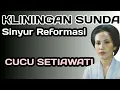 Download Lagu Kliningan Sunda Sinyur Reformasi - Cucu Setiawati